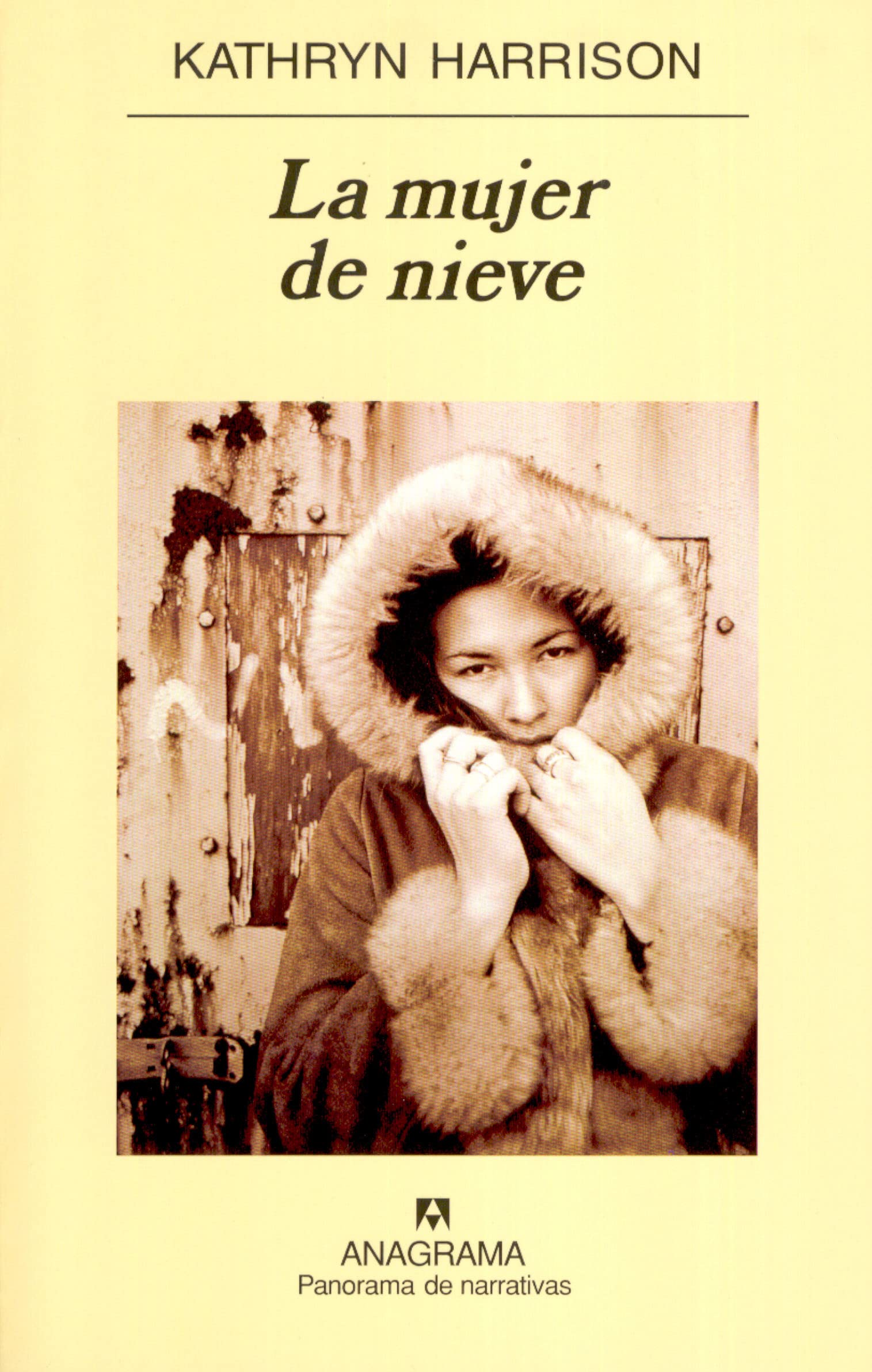 La mujer de nieve (Panorama de narrativas, Band 609) Social Sciences