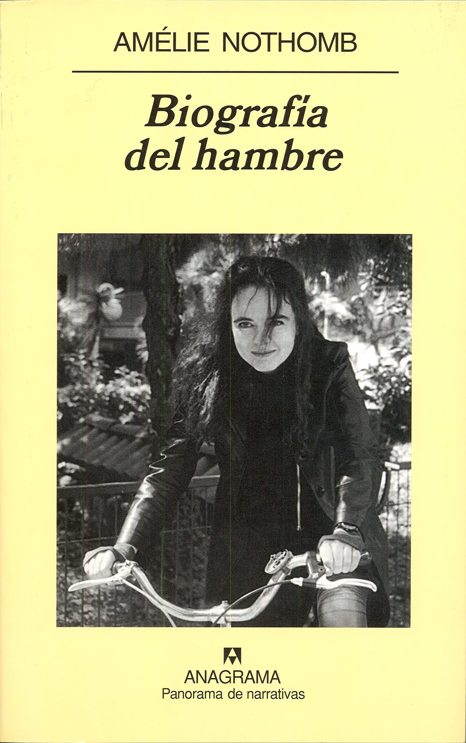 Biografía del hambre (Panorama de narrativas, Band 627) Social Sciences