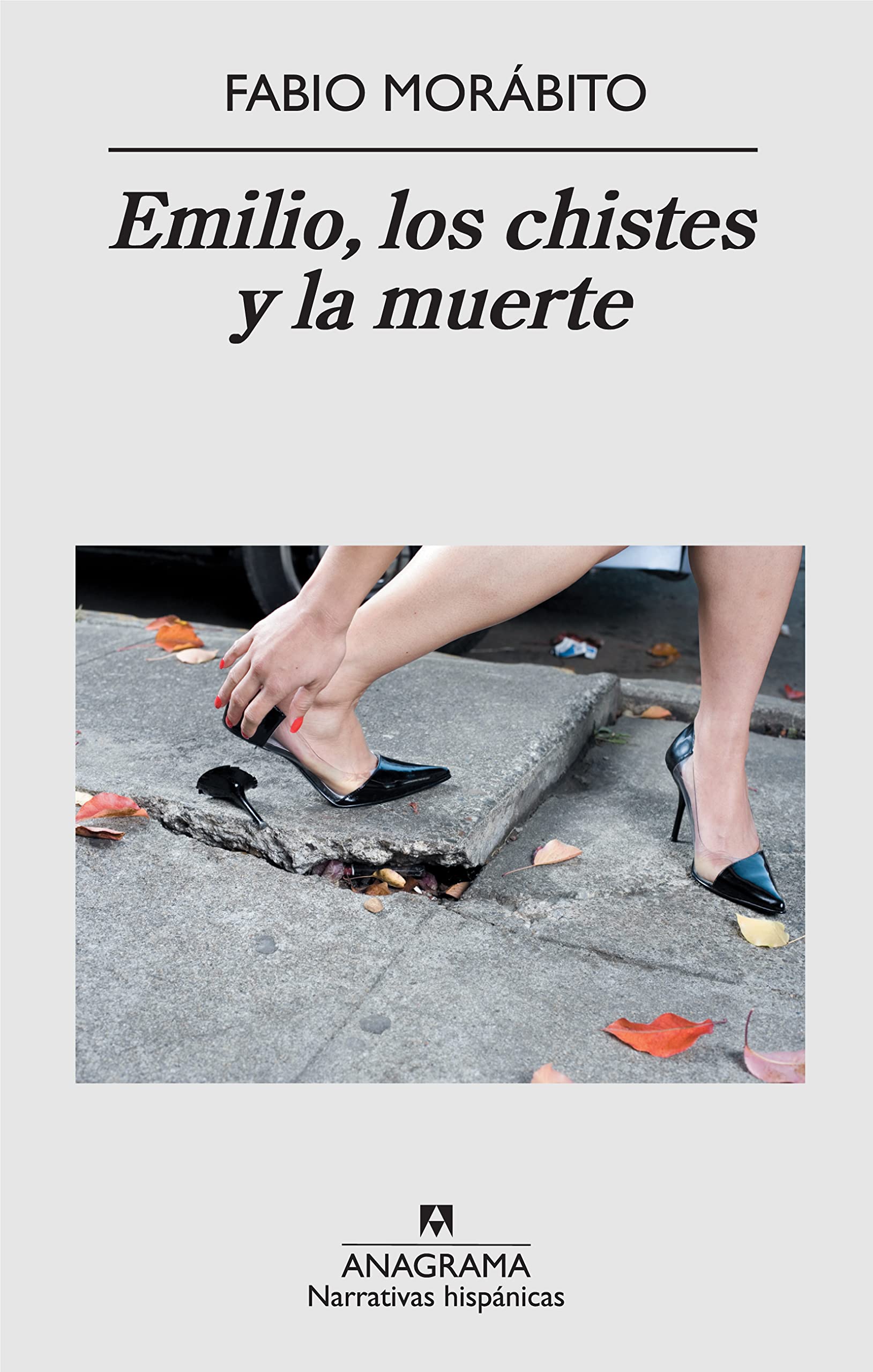 Emilio, los chistes y la muerte Contemporary literature