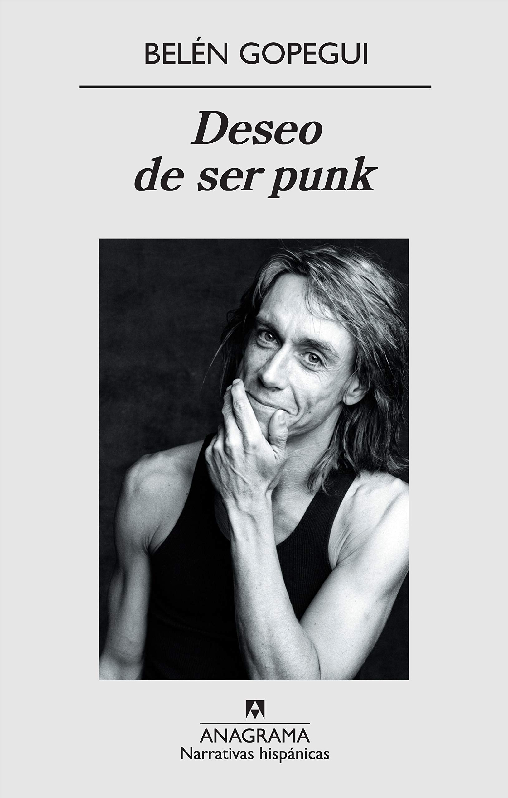 Deseo de ser punk (Narrativas hispánicas, Band 456) Contemporary literature