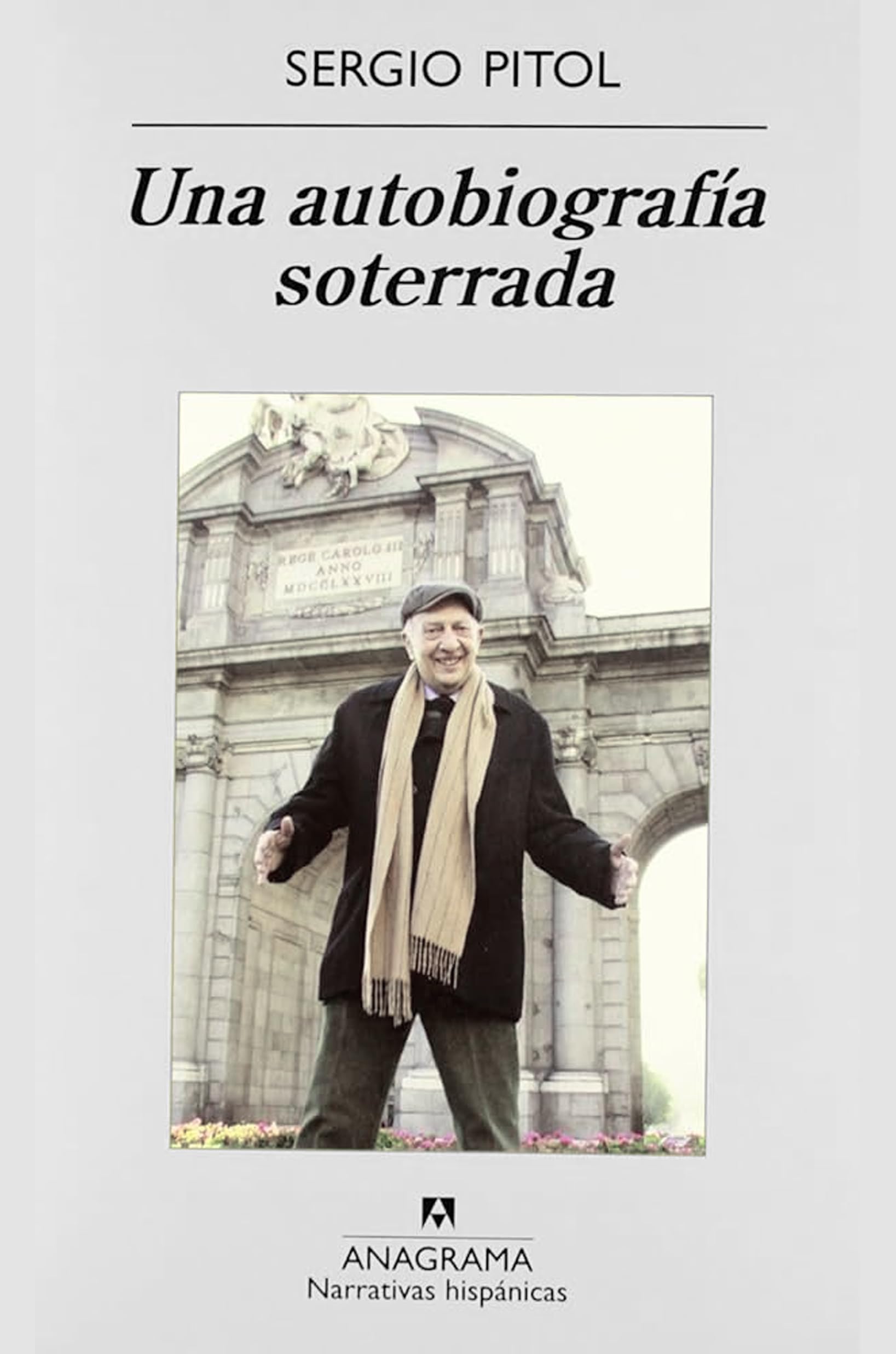 Una autobiografía soterrada : ampliaciones, rectificaciones y desacralizaciones Art & Literature
