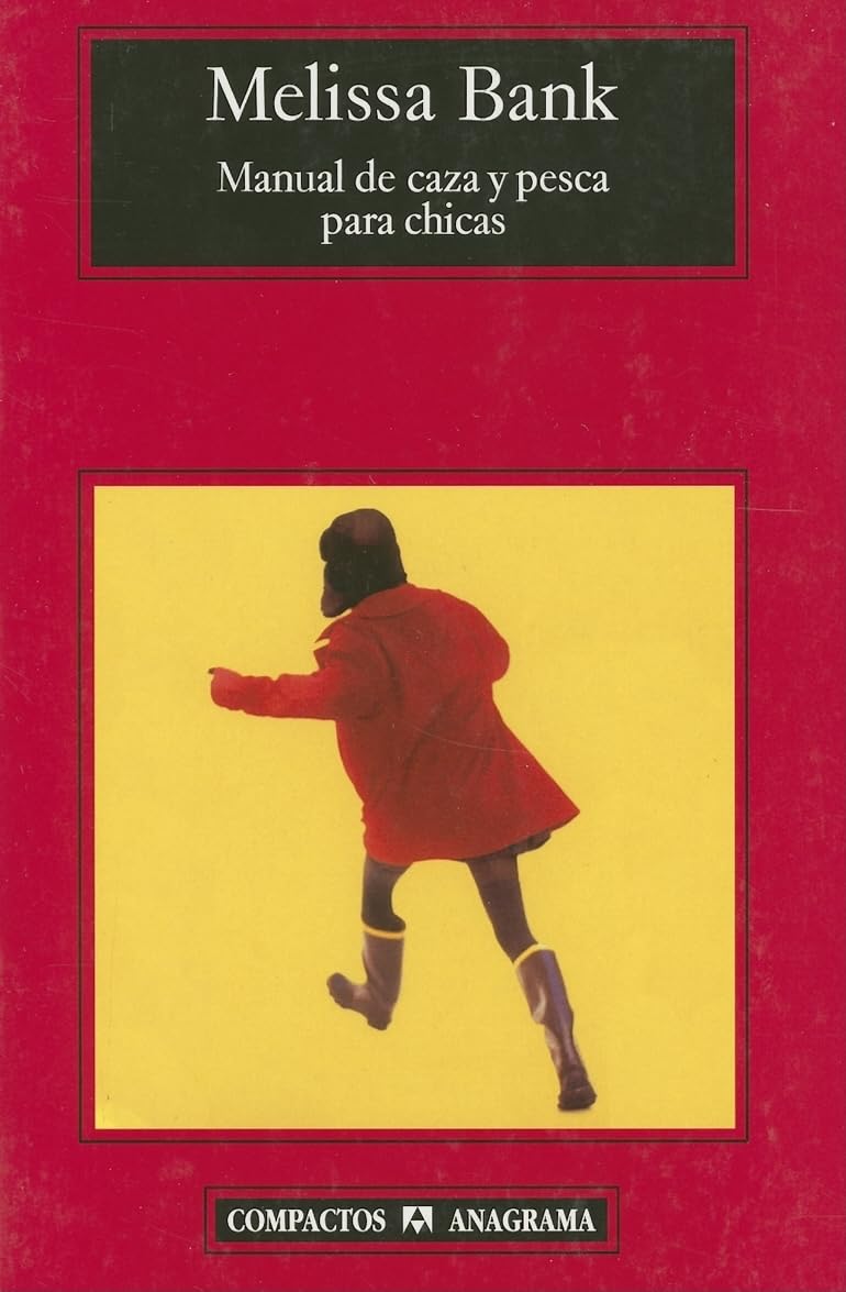 Manual de Caza y Pesca Para Chicas Contemporary literature