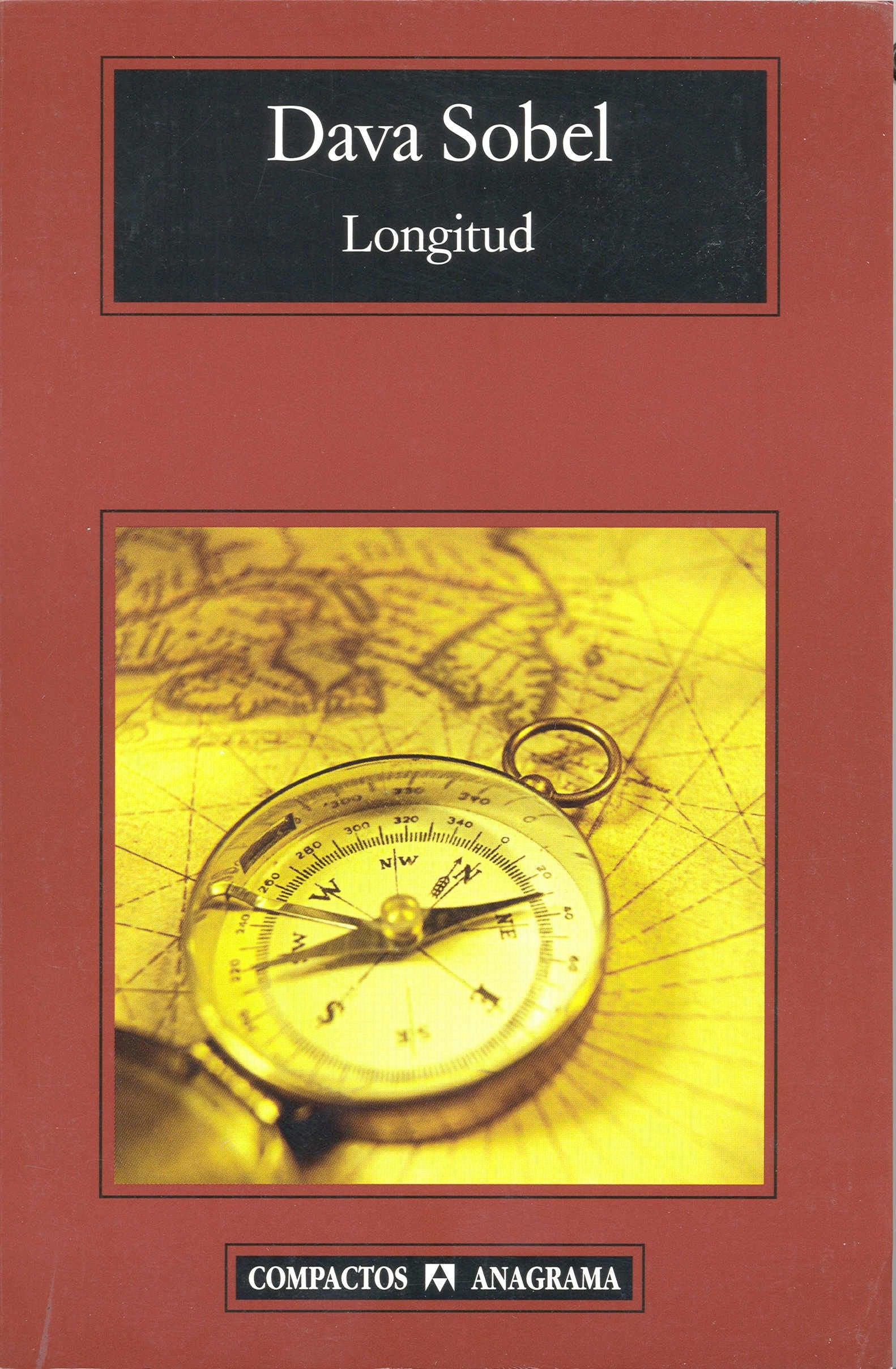 Longitud: La verdadera historia de un genio solitario que resolvió el mayor problema científico de su tiempo book