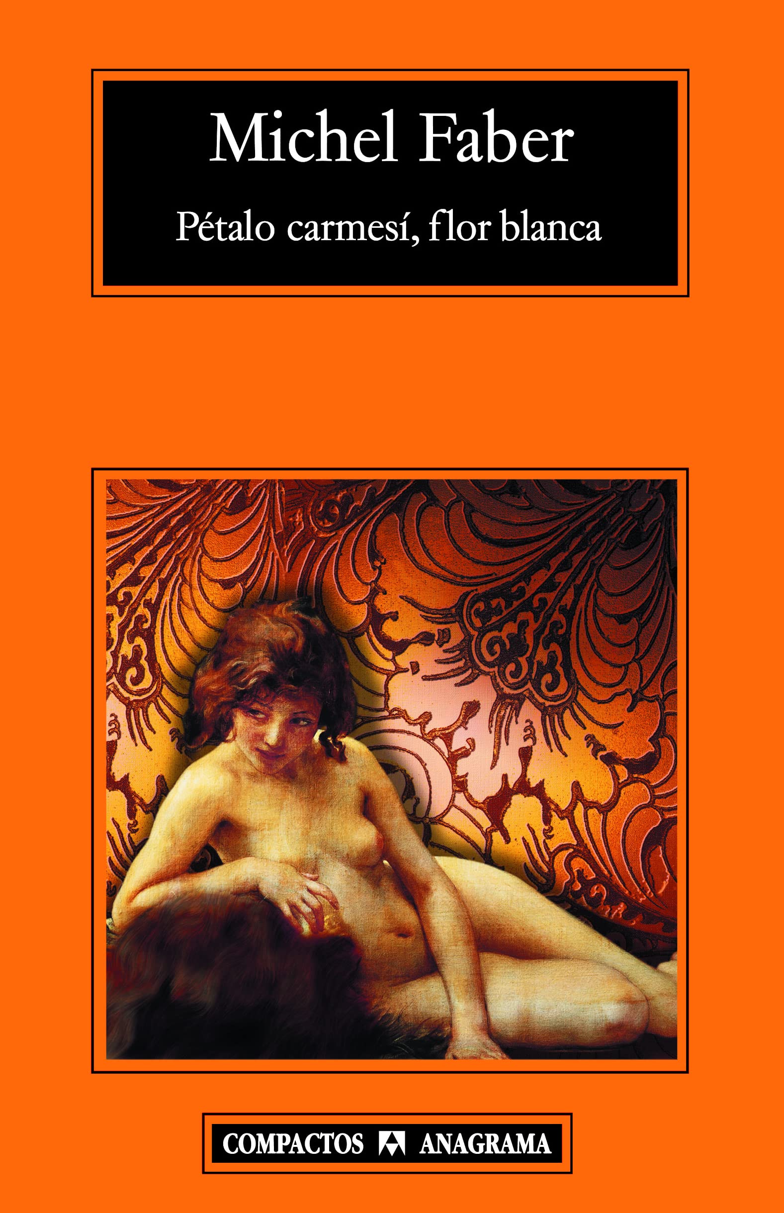 Pétalo carmesí, flor blanca (Compactos, Band 428) Contemporary literature
