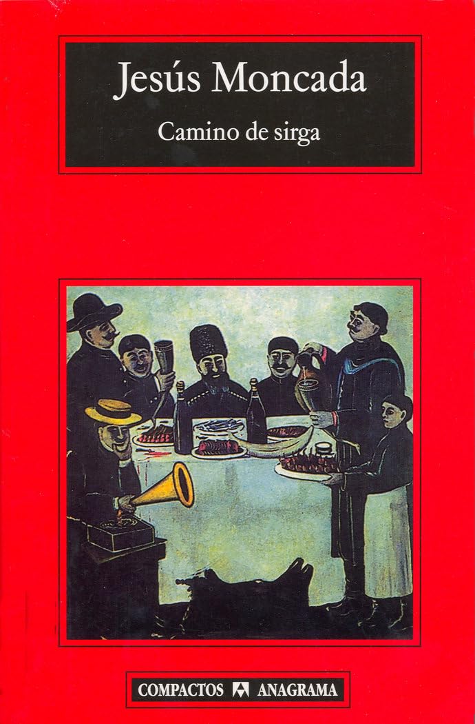 Camino de sirga Contemporary literature Books