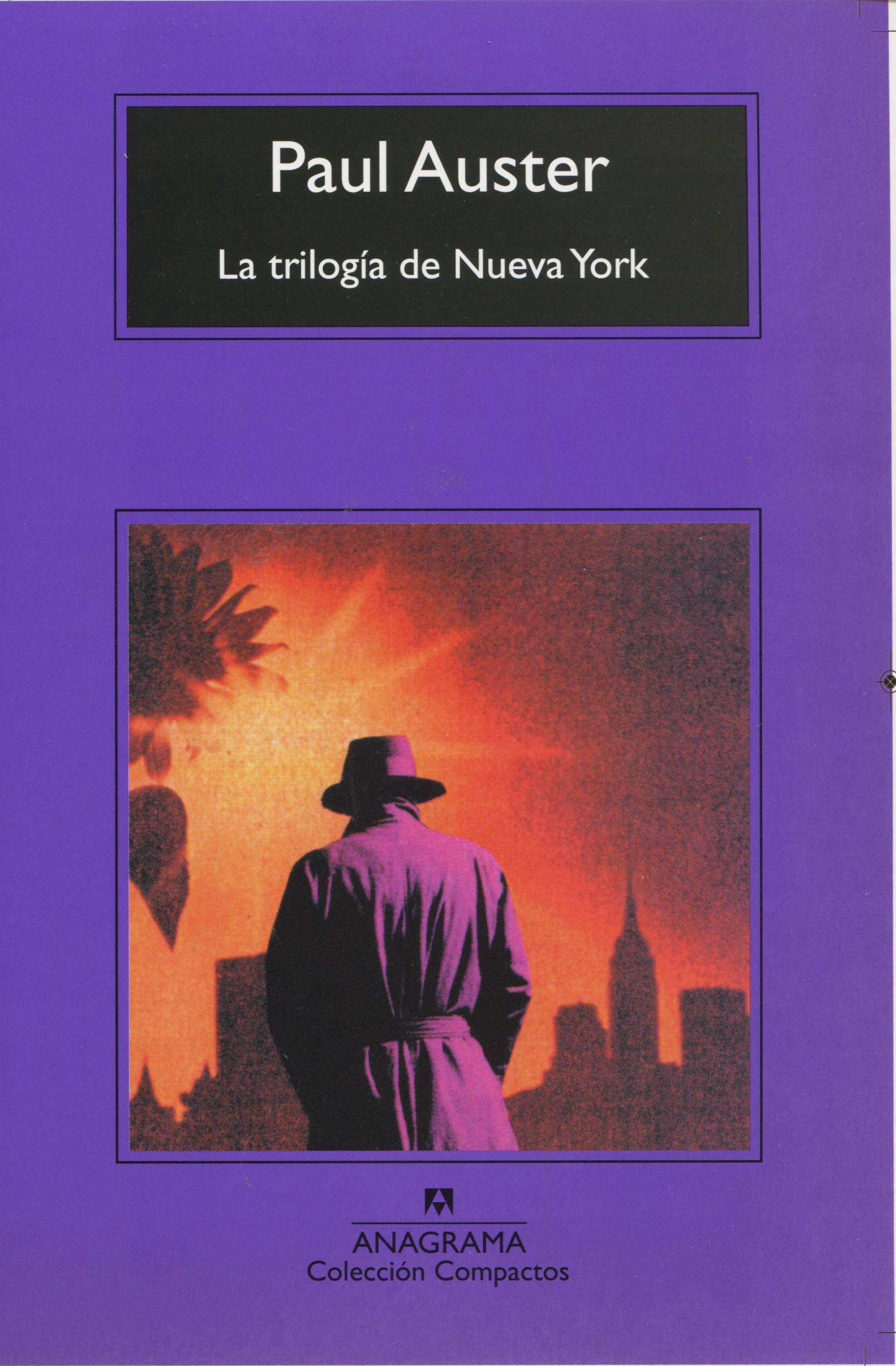 La trilogía de Nueva York (Compactos, Band 473) Contemporary literature