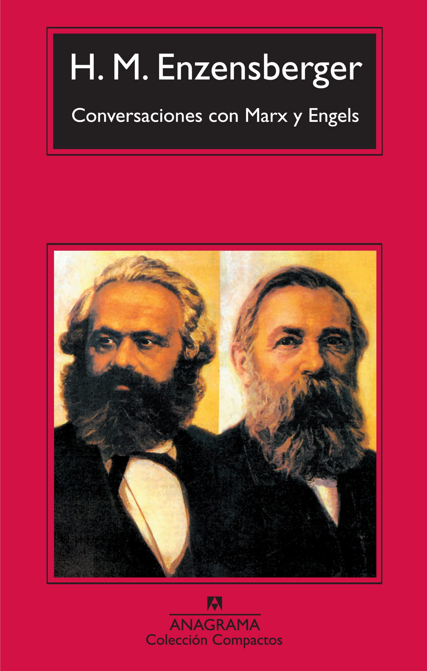 Enzensberger, H: Conversaciones con Marx y Engels book