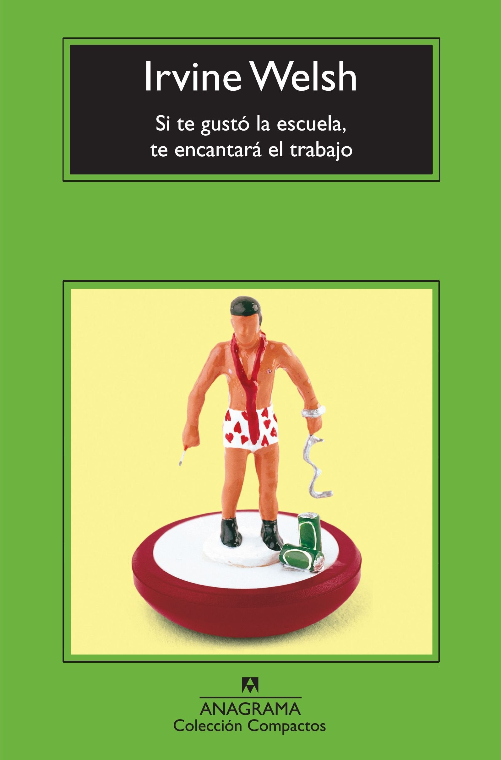 Si te gustó la escuela, te encantará el trabajo-- book