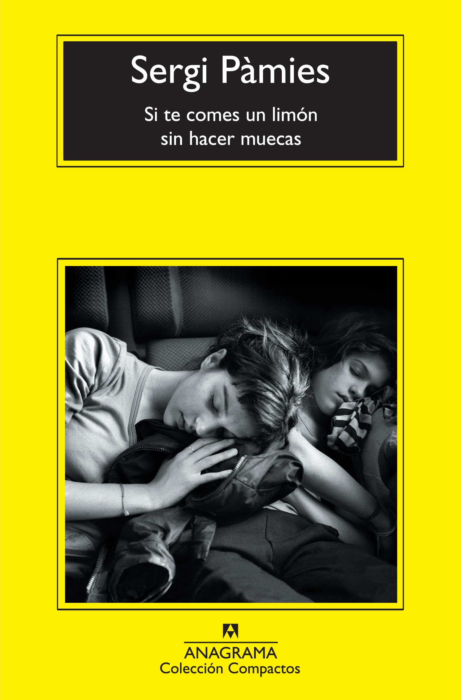 Si te comes un limón sin hacer muecas (Compactos, Band 533) Contemporary literature