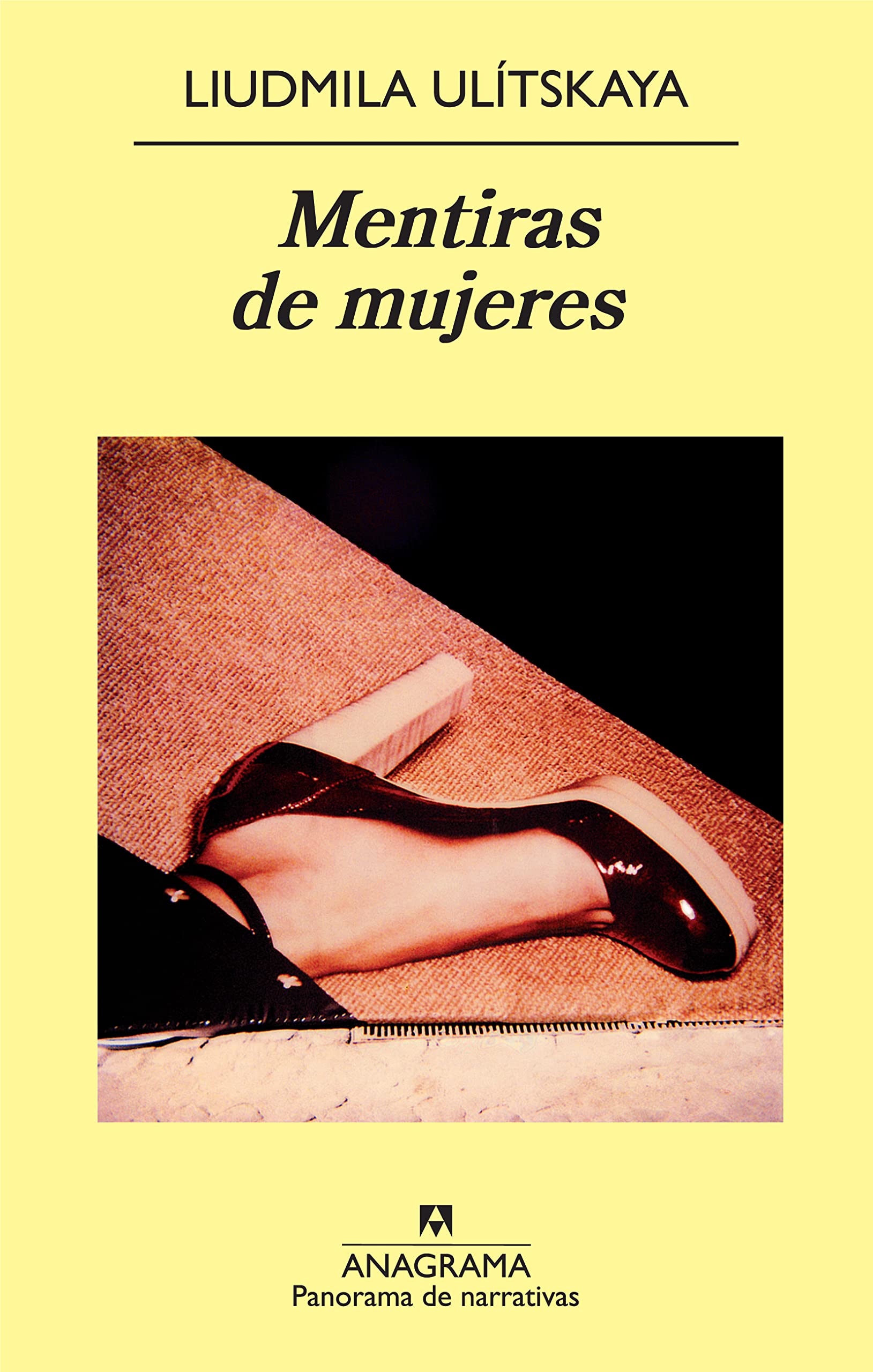 Mentiras de mujeres (Panorama de narrativas, Band 743) Contemporary literature