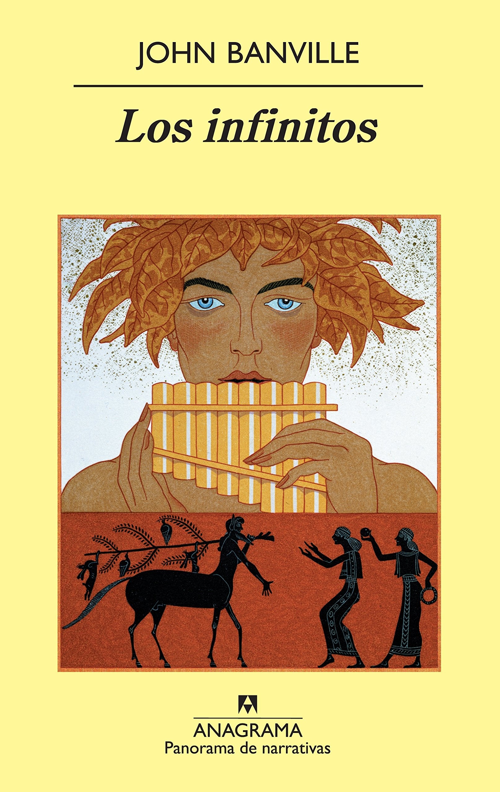 Los infinitos (Panorama de narrativas, Band 763) Contemporary literature