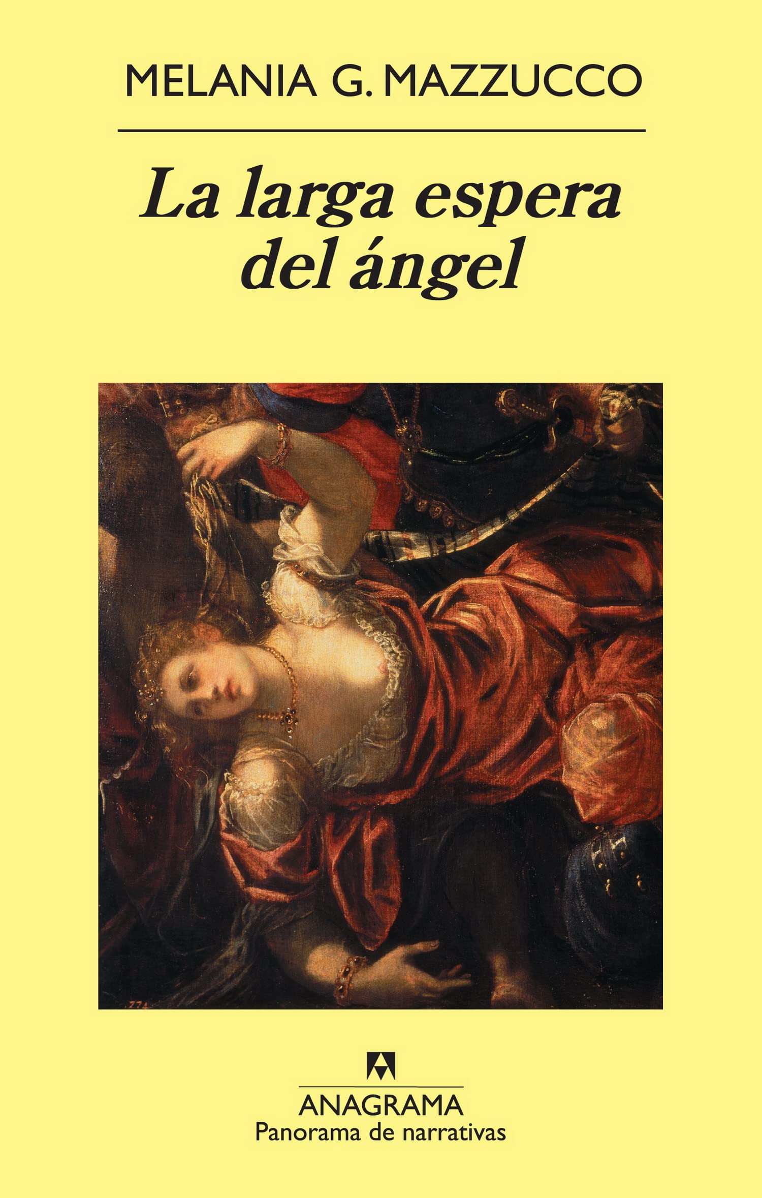 La larga espera del ángel (Panorama de narrativas, Band 769) Contemporary literature