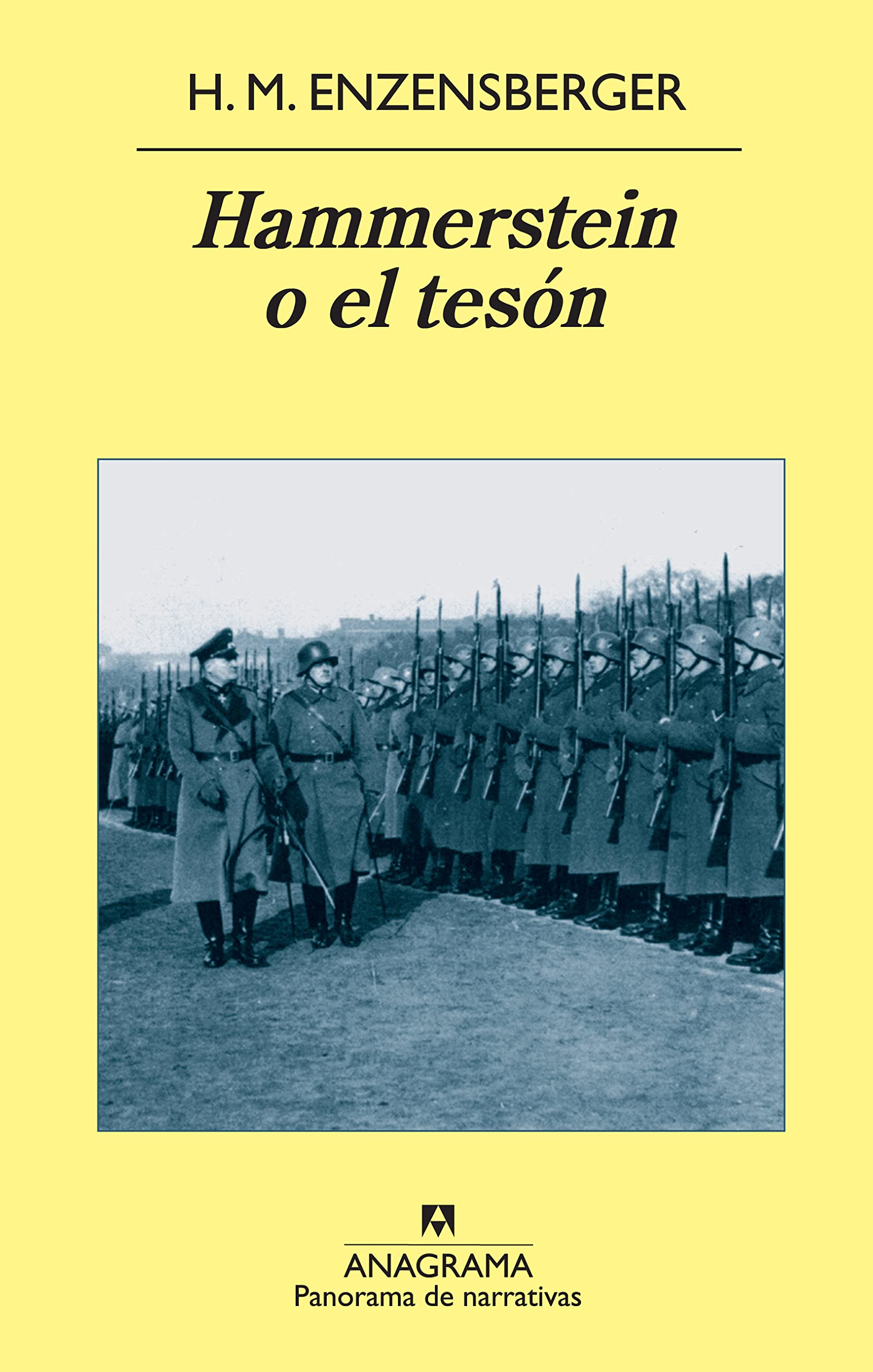 Hammerstein o el tesón : una historia alemana Contemporary literature