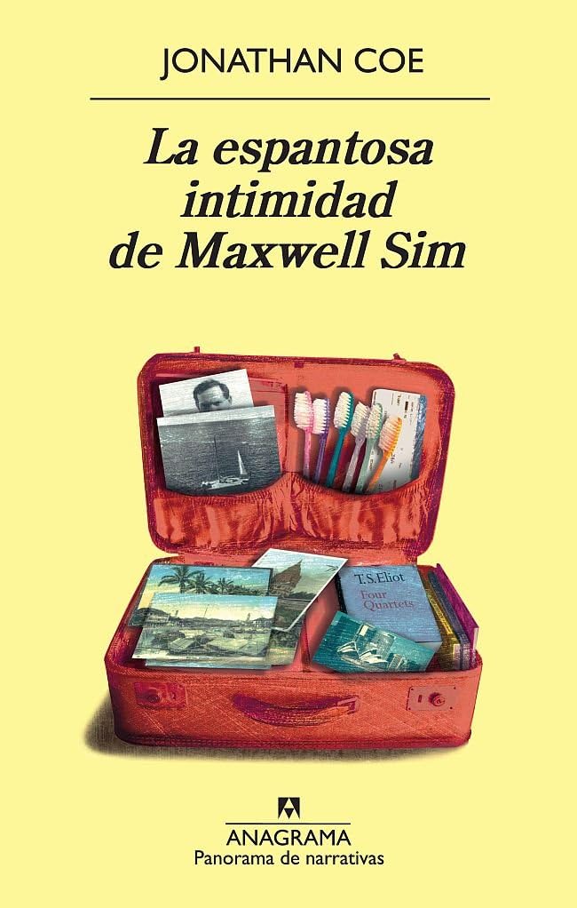 La espantosa intimidad de Maxwell Sim (Panorama de narrativas, Band 790) Contemporary literature