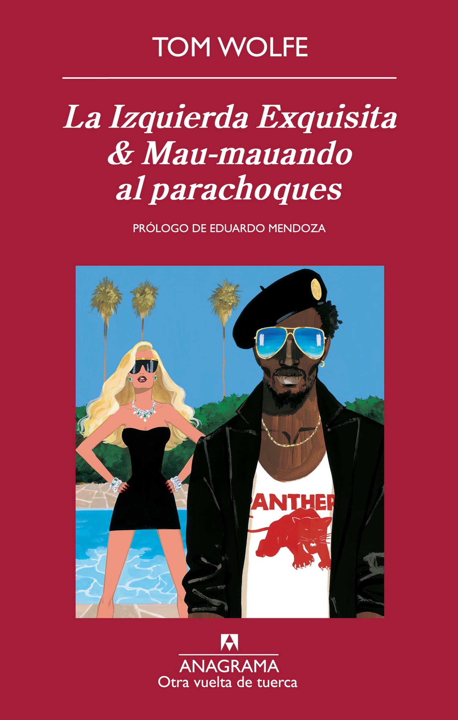 La Izquierda Exquisita & Mau-mauando al parachoques Contemporary literature