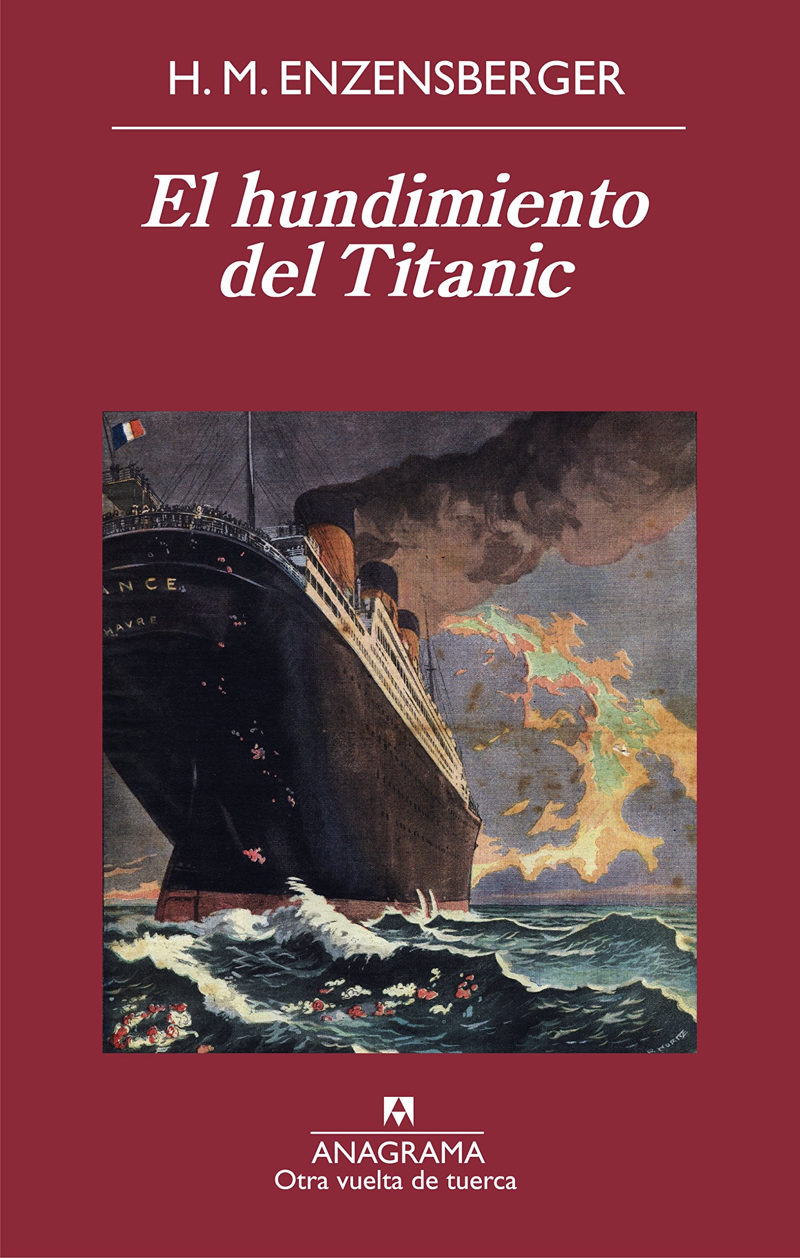 El hundimiento del Titanic (Otra vuelta de tuerca, Band 49) Contemporary literature