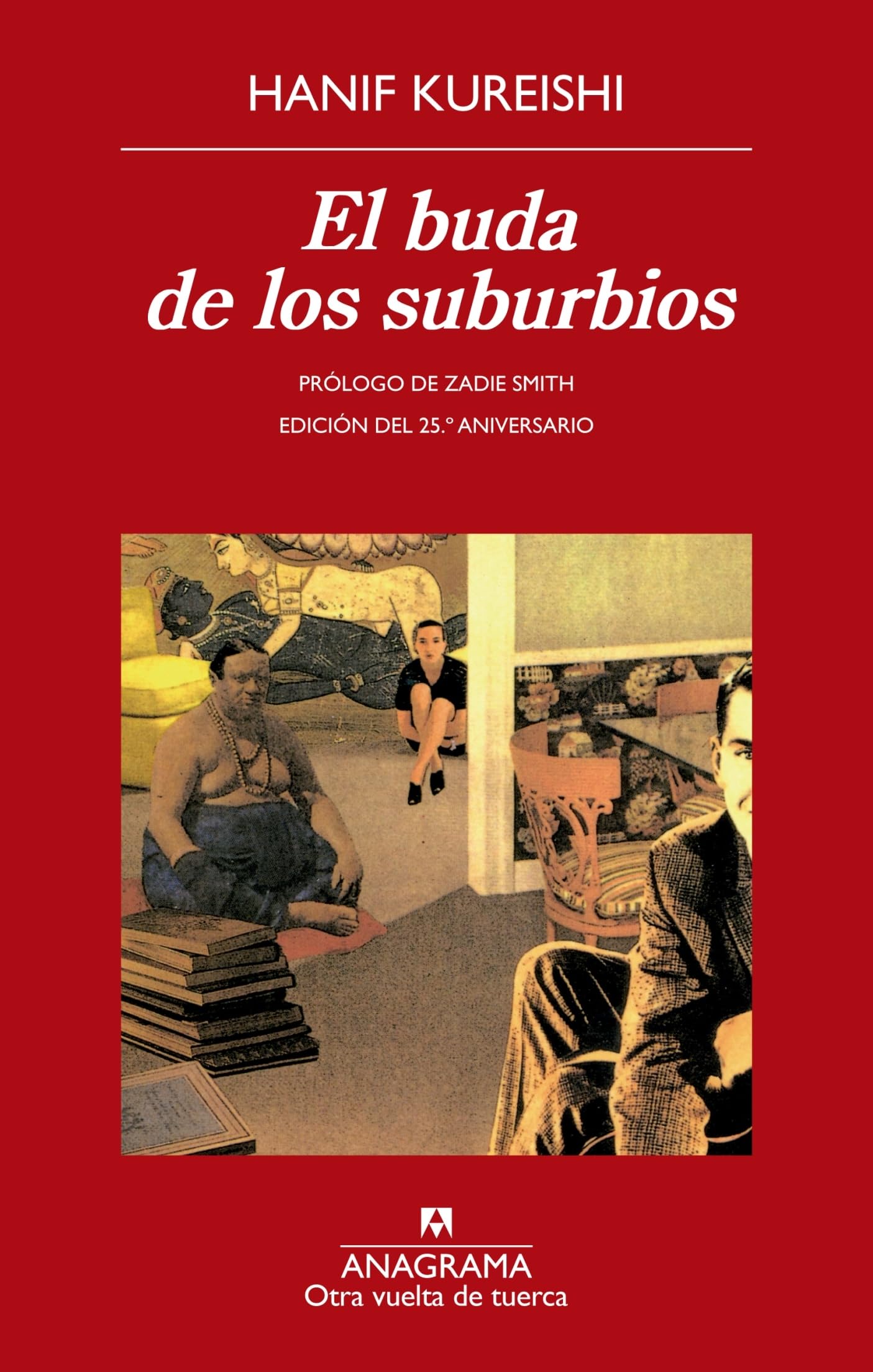 Buda de Los Suburbios, El (Otra vuelta de tuerca, Band 50) Contemporary literature