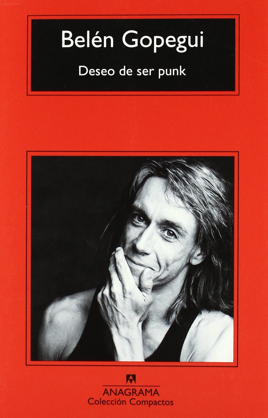 Deseo de ser punk (Compactos, Band 550) Contemporary literature