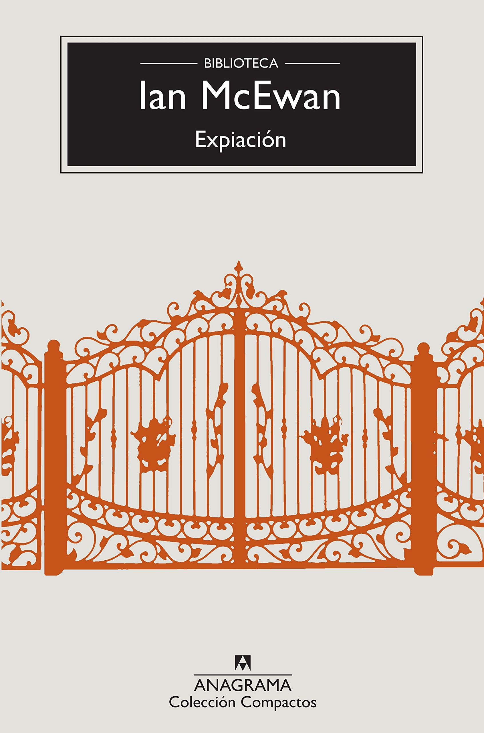 Expiación (Compactos Anagrama, Band 553) Contemporary literature