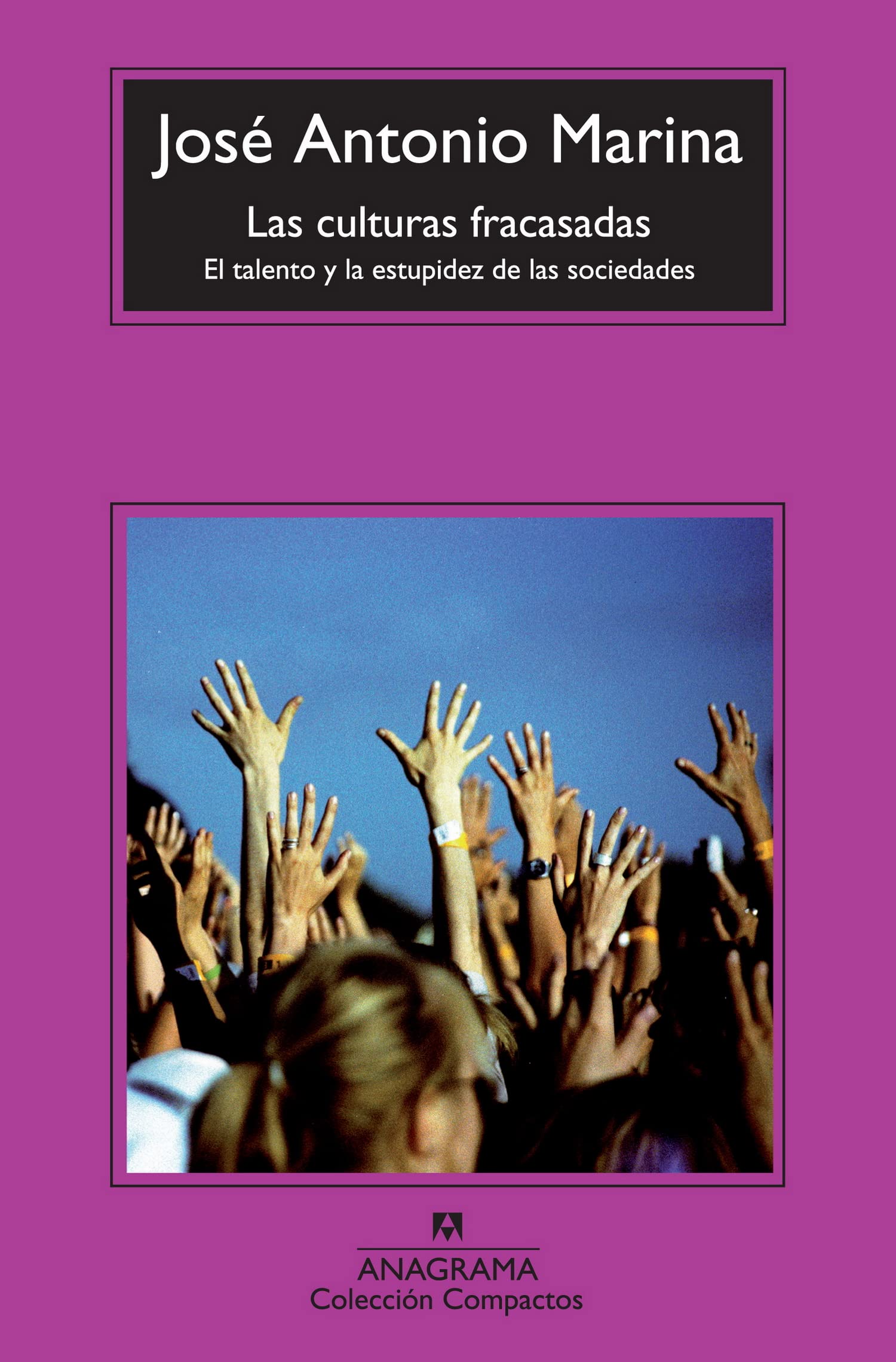 Las culturas fracasadas book