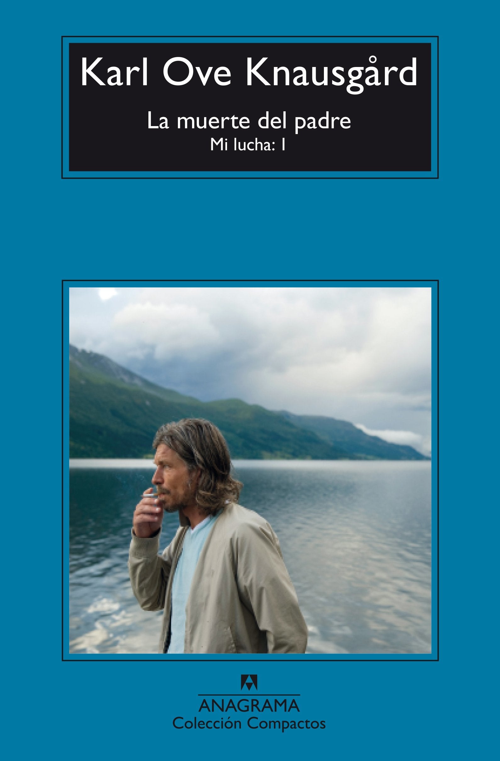 La Muerte del Padre: Mi lucha: 1 (Compactos, Band 686) Social Sciences