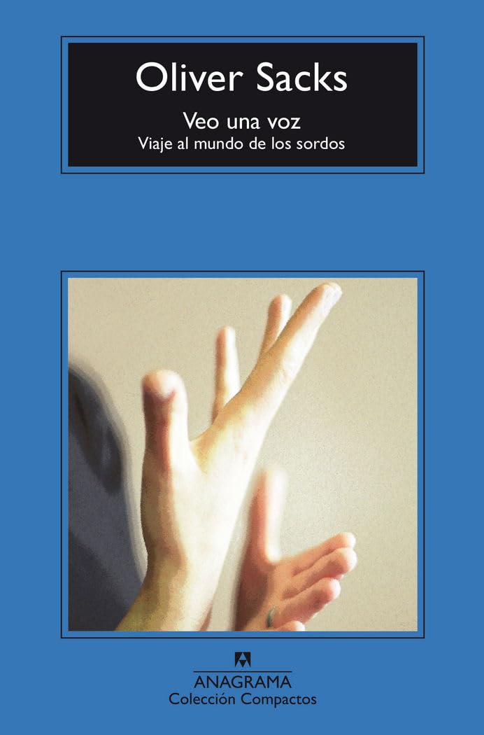 Veo Una Voz: Viaje Al Mundo De Los Sordos / a Journey into the World of the Deaf (Compactos, Band 710) Medicine