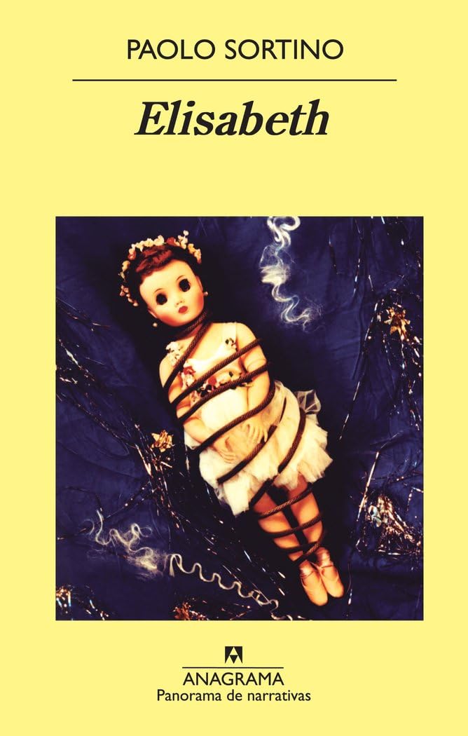 Elisabeth (Panorama de narrativas, Band 820) Contemporary literature