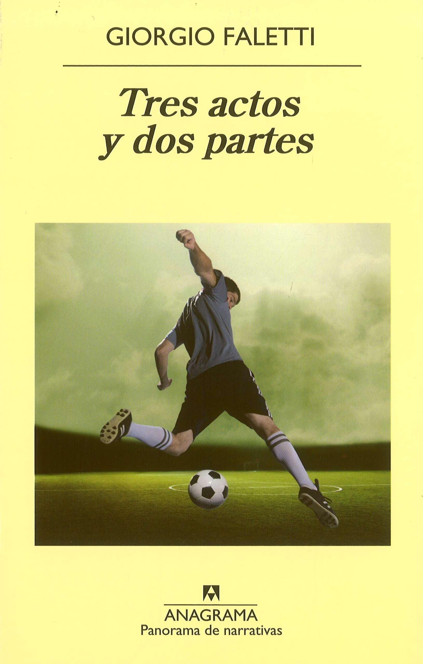 Tres Actos Y DOS Partes Contemporary literature