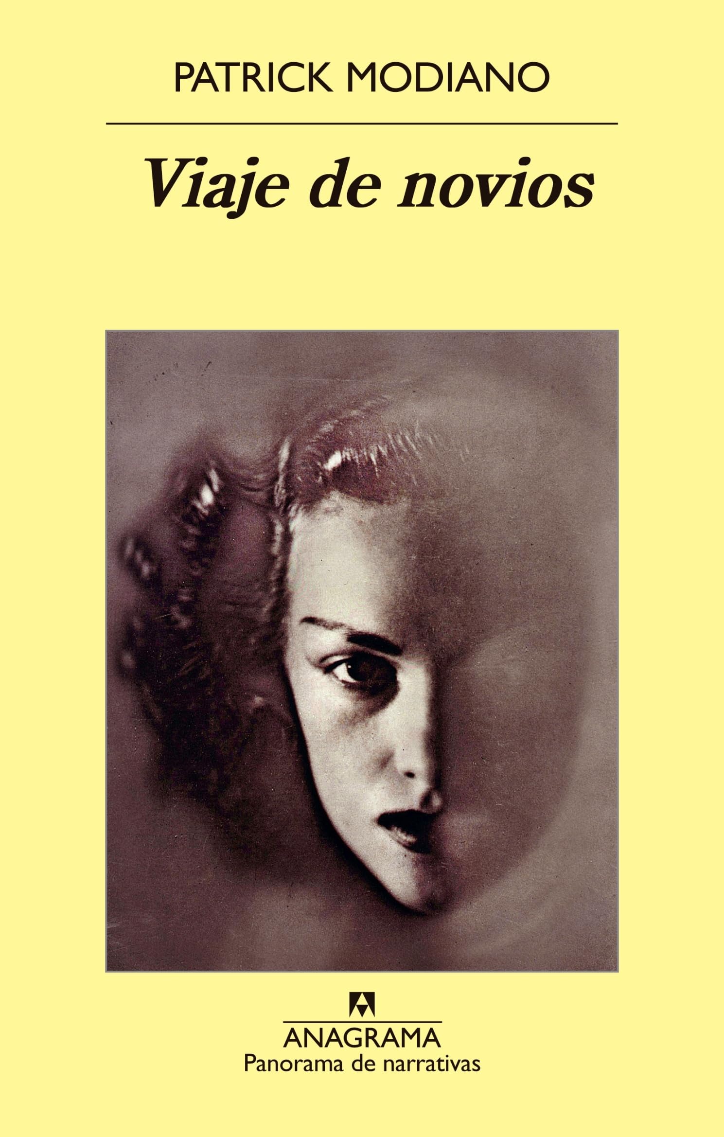 Viaje de Novios (Panorama de narrativas, Band 909) Contemporary literature