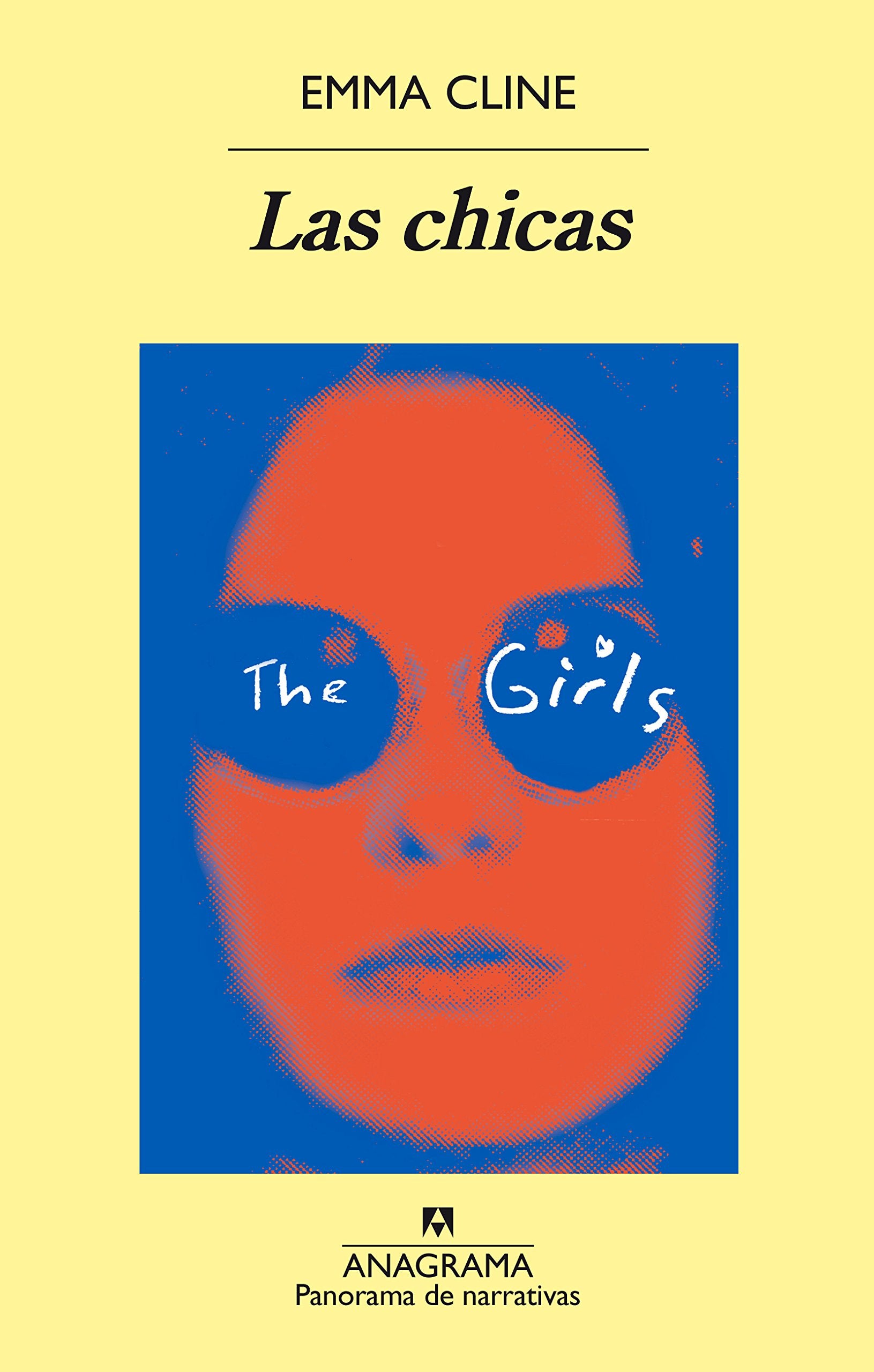 Las chicas (Panorama de narrativas, Band 929) Contemporary literature