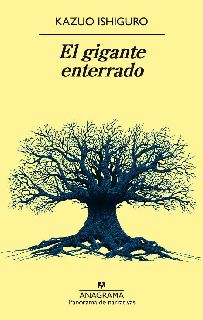 El gigante enterrado (Panorama de narrativas, Band 935) Historical Fiction