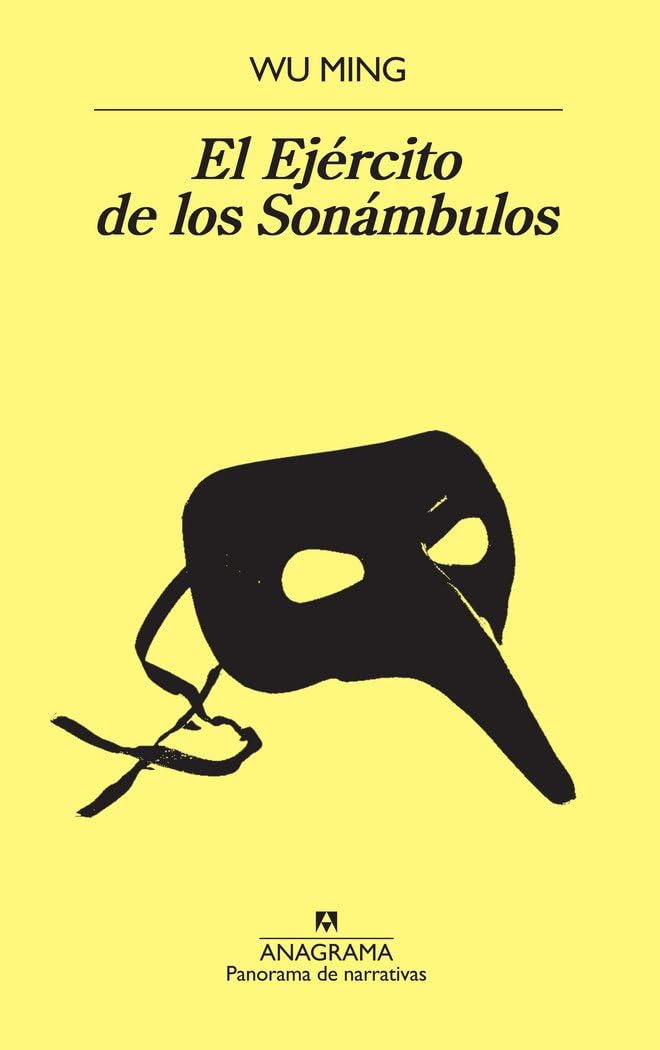 El ejército de los sonámbulos (Panorama de narrativas, Band 957) Historical Fiction