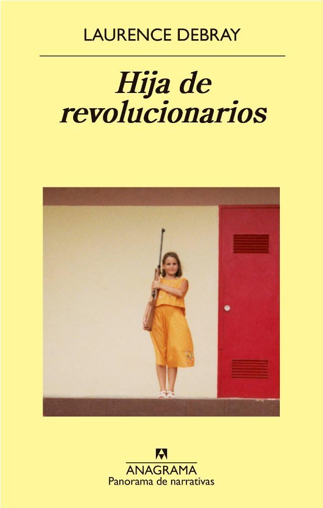Hija de Revolucionarios book