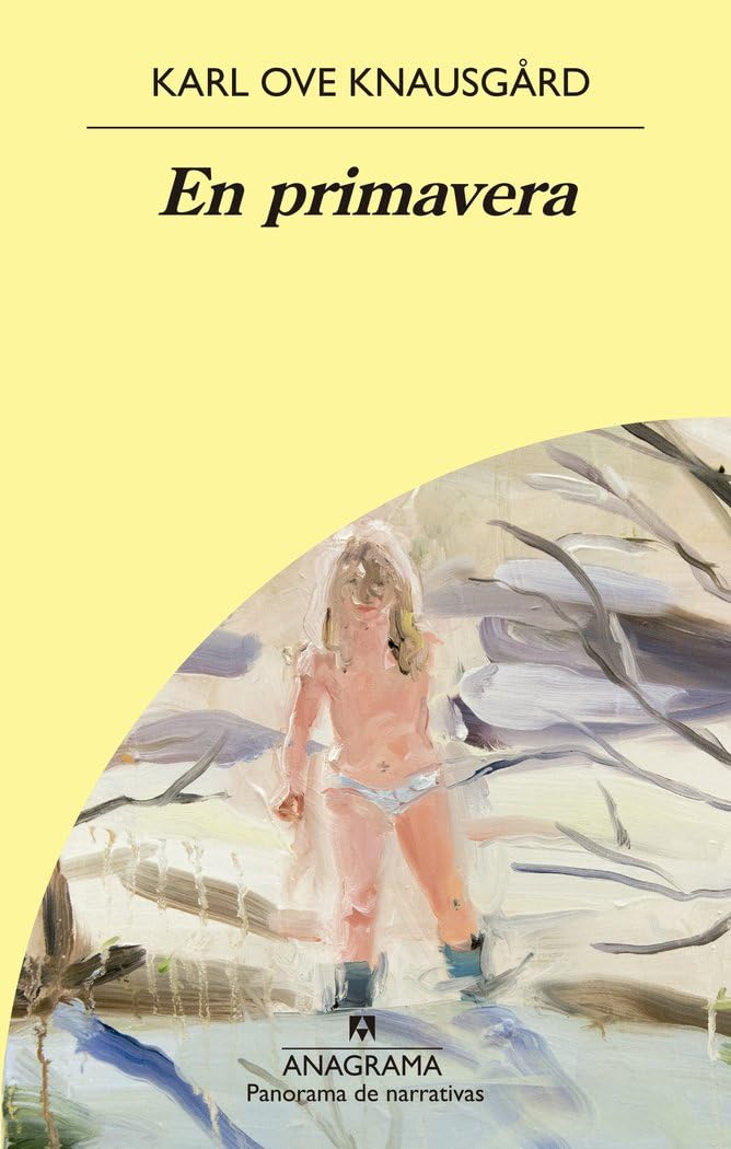 En primavera (Panorama de narrativas, Band 1065) Contemporary literature