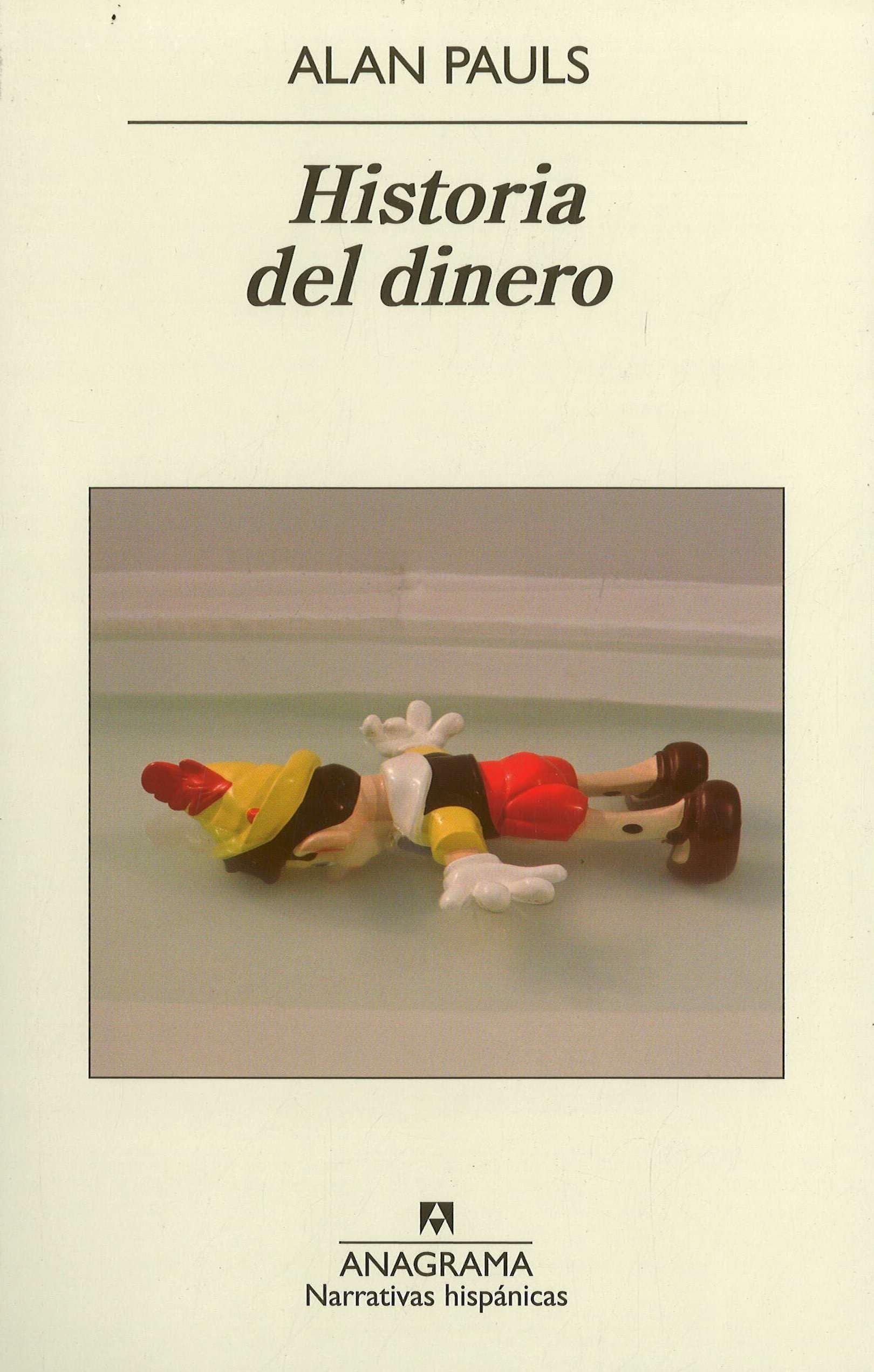 Historia del Dinero = History of Money Contemporary literature
