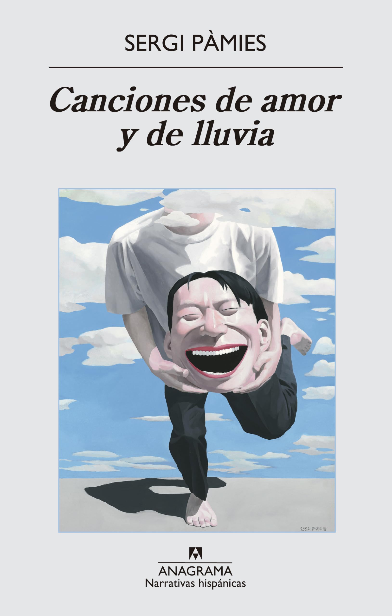 Canciones de amor y de lluvia (Narrativas hispánicas, Band 526) Essays & Short Stories