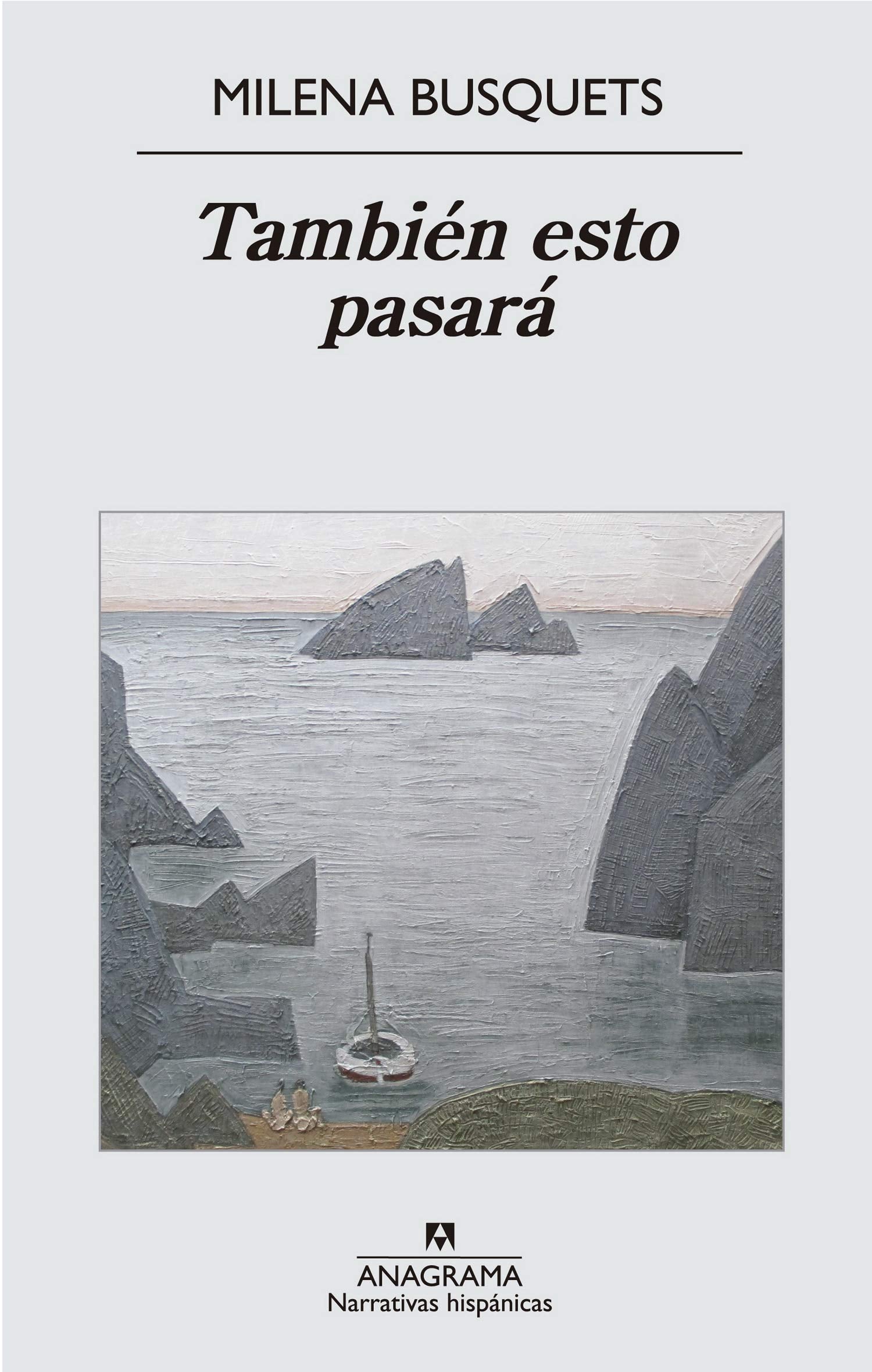 También esto pasará (Narrativas hispánicas, Band 541) Contemporary literature