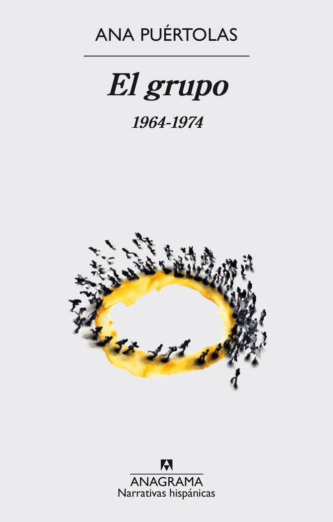 El Grupo. 1964-1974 (Narrativas hispánicas, Band 566) Contemporary literature