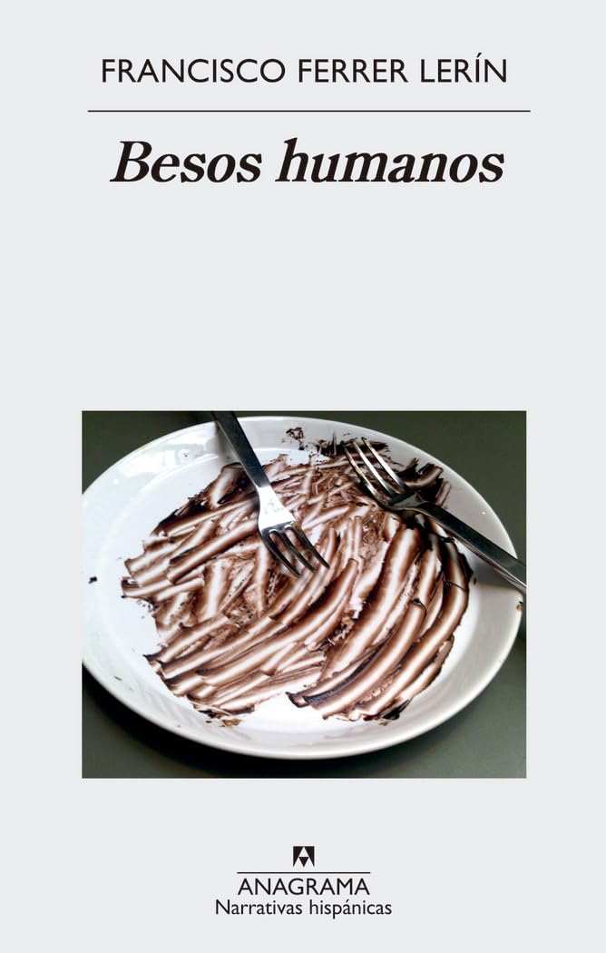 Besos humanos / Human Kisses book