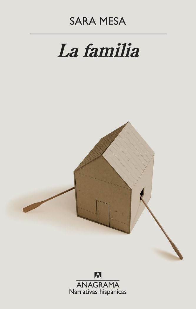 La familia (Narrativas hispánicas, Band 700) Contemporary literature