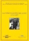 La vinculación del juez a la ley. Anuario de la Facultad de Derecho de la Universidad Autónoma de Madrid 1997 (Anuarios (Facultad de Derecho UAM), Band 1) Law