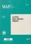 La ética en el servicio público (Estudios (MAP)) Philosophy