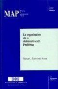 La organización de la Administración Periférica (Informes y Documentos (MAP)) Politics & History
