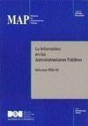 La Informática en las Administraciones Públicas. Informe IRIA 96 (Informes y Documentos (MAP)) Computer Science