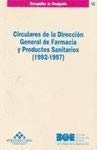 Circulares de la Dirección General de Farmacia y Productos Sanitarios (1992-1997) (Monografías de Divulgación (Ministerio Sanidad), Band 18) Medicine