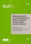 Relaciones laborales con las Administraciones Públicas. Compendio de Jurisprudencia (Legislación y Jurisprudencia (MAP)) Law