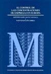 El control de las concentraciones de empresas en Europa (Monografías (Universidad Carlos III), Band 27) Law