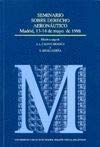 Seminario sobre derecho aeronáutico Madrid, 13-14 de mayo de 1998 (Monografías (Universidad Carlos III), Band 28) Law