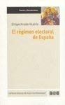 El régimen electoral de España (Textos y Documentos (CEPC), Band 5) Law
