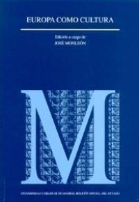 Europa como cultura (Monografías (Universidad Carlos III), Band 32) Law